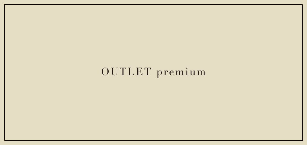 OUTLET premium