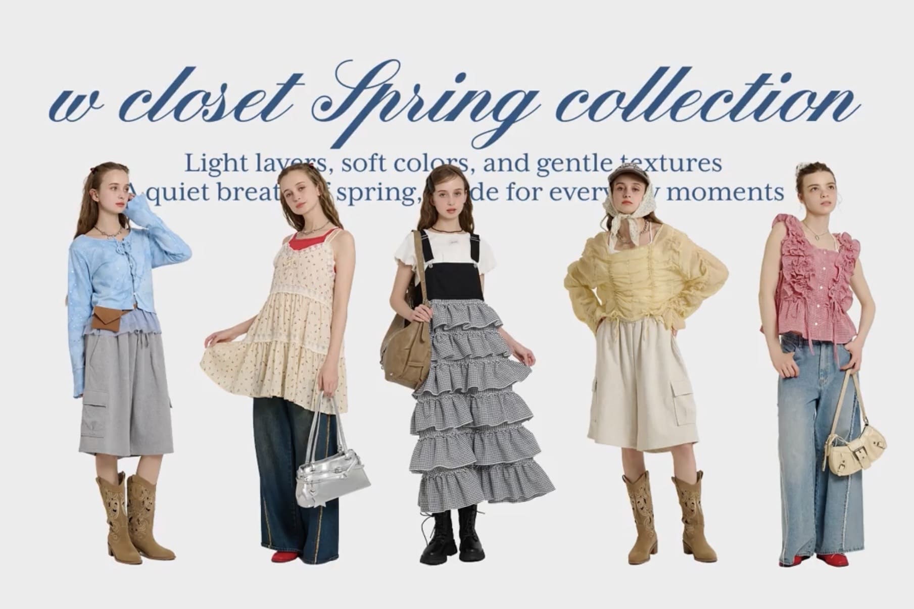 【w closet】Spring collection