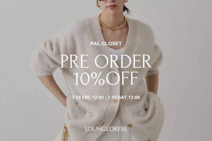 【LOUNGEDRESS】新作アイテム10%OFFクーポン