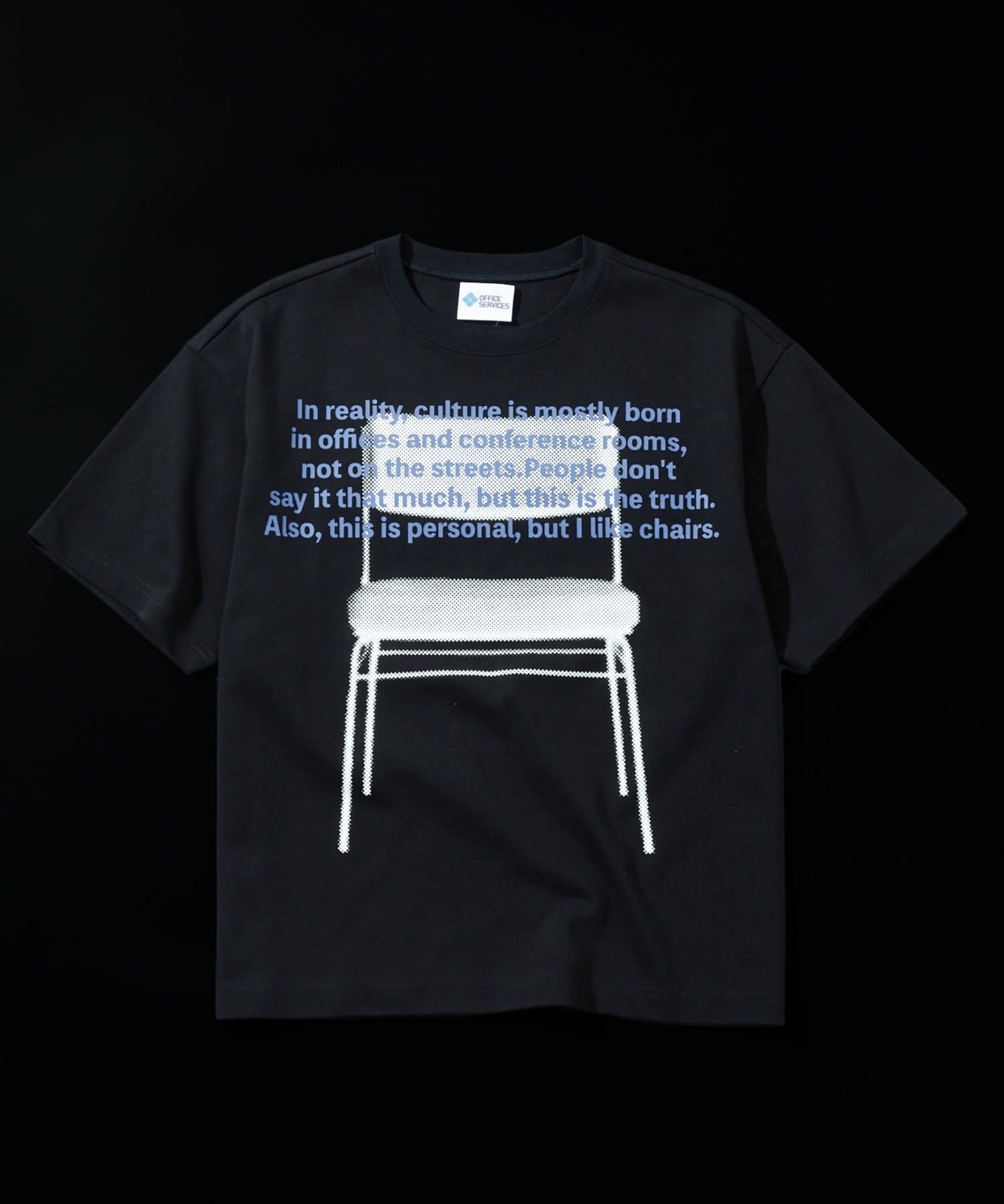 WHO’S WHO gallery(フーズフーギャラリー) OS OFFICE CHAIR TEE